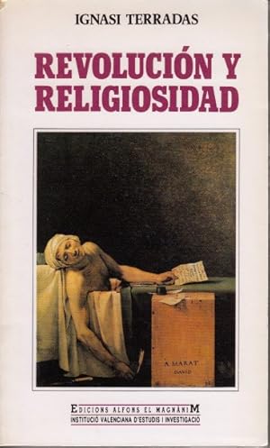 Imagen del vendedor de REVOLUCIN Y RELIGIOSIDAD (Textos para una reflexin en torno a la Revolucin francesa) a la venta por Librera Vobiscum