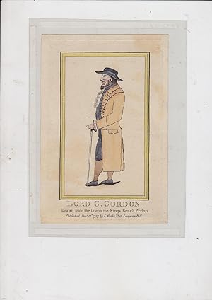 [Etching] Lord G. Gordon. Drawn from the Life in the Kings Bench Prison [Lord George Gordon]