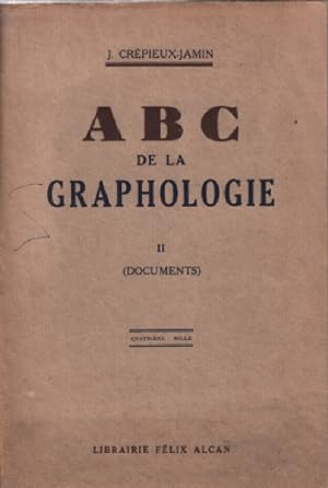 ABC de la graphologie / tome 2 :documents