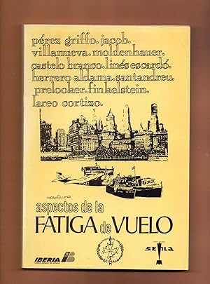 Bild des Verkufers fr ASPECTOS DE LA FATIGA DE VUELO zum Verkauf von Libreria 7 Soles