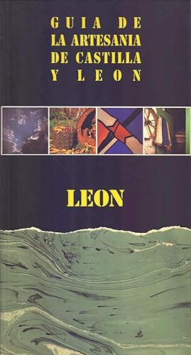 Bild des Verkufers fr LEON - GUIA DE LA ARTESANIA DE CASTILLA Y LEON - LEON zum Verkauf von Libreria 7 Soles