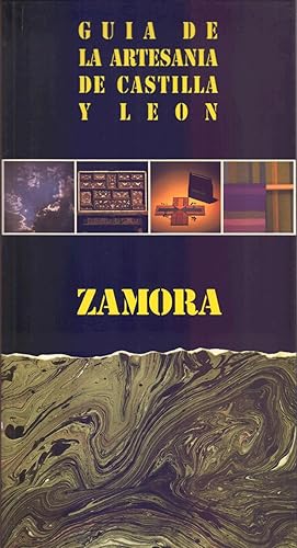 Bild des Verkufers fr ZAMORA - GUIA DE LA ARTESANIA DE CASTILLA Y LEON - ZAMORA zum Verkauf von Libreria 7 Soles