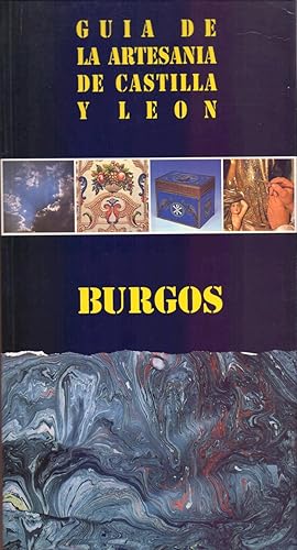 Bild des Verkufers fr BURGOS - GUIA DE LA ARTESANIA DE CASTILLA Y LEON - BURGOS zum Verkauf von Libreria 7 Soles