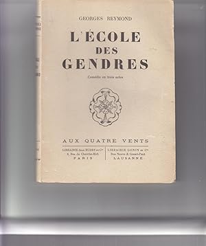 L'école des gendres, comédie en trois actes.