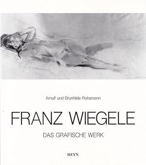 Bild des Verkufers fr Franz Wiegele 1887 1944. Das grafische Werk. zum Verkauf von Galerie Magnet GmbH