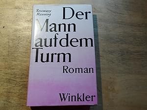 Seller image for Der Mann auf dem Turm - Roman for sale by Ratisbona Versandantiquariat