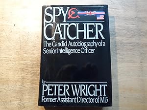 Seller image for Spycatcher - The Candid Autobiography of a Senior Intelligence Officer for sale by Ratisbona Versandantiquariat