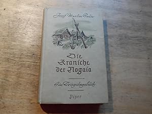 Bild des Verkufers fr Die Kraniche der Nogaia - EA - Tagebuchbltter aus dem Feldzug im Osten zum Verkauf von Ratisbona Versandantiquariat