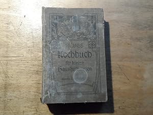 Image du vendeur pour Neues Kochbuch fr kleine Haushaltungen - 809 Originalrezepte mis en vente par Ratisbona Versandantiquariat