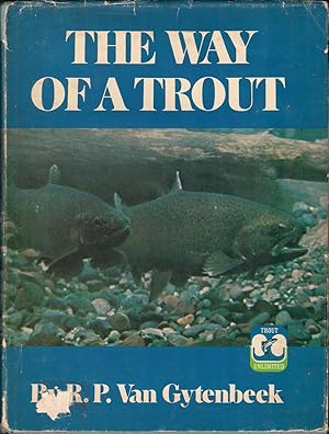 Seller image for THE WAY OF A TROUT. for sale by Coch-y-Bonddu Books Ltd