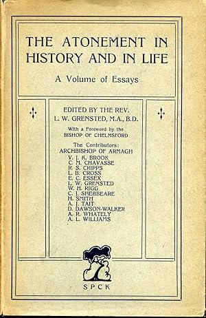 Seller image for The Atonement in History and in Life - a volume of essays for sale by Pendleburys - the bookshop in the hills