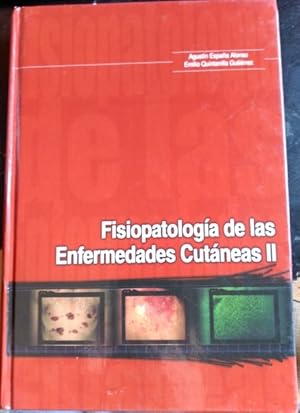 Imagen del vendedor de FISIOPATOLOGIA DE LAS ENFERMEDADES CUTANEAS II. a la venta por Libreria Lopez de Araujo