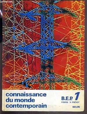 Image du vendeur pour CONNAISSANCE DU MONDE CONTEMPORAIN - PREPARATION AU B.E.P. - 1re ANNEE - PROGRAMME DU 28 MAI 1973 - COURS V. PREVOT mis en vente par Le-Livre