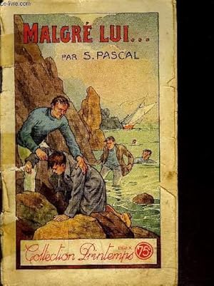 Seller image for MALGRE LUI . for sale by Le-Livre