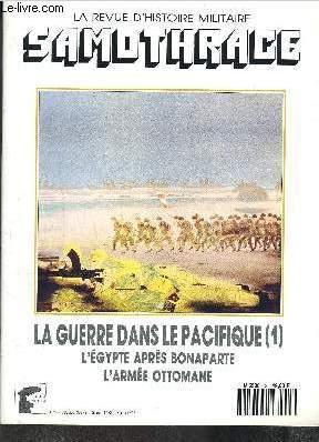 Seller image for LA REVUE D'HISTOIRE MILITAIRE N� 3 la guerre dans le pacifique (1) L'Egypte apr�s bonaparte- L'arm�e ottomane for sale by Le-Livre