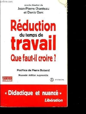 Bild des Verkufers fr REDUCTION DU TEMPS DE TRAVAIL QUE FAUT IL CROIRE ? zum Verkauf von Le-Livre
