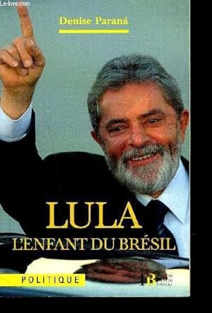 Bild des Verkufers fr LULA L'ENFANT DU BRESIL zum Verkauf von Le-Livre