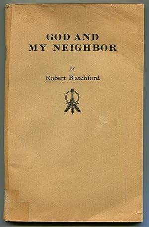 Seller image for God and My Neighbor for sale by Book Happy Booksellers