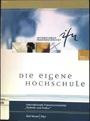 Seller image for Die eigene Hochschule Technik und Kultur; 1 for sale by books4less (Versandantiquariat Petra Gros GmbH & Co. KG)