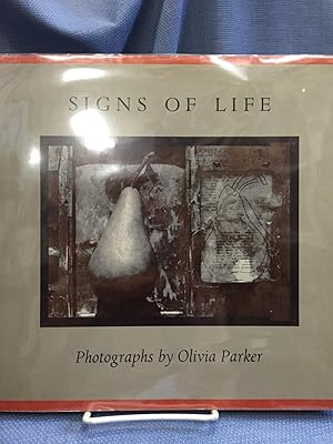 Immagine del venditore per Signs of Life. Photographs By Olivia Parker. venduto da Bryn Mawr Bookstore