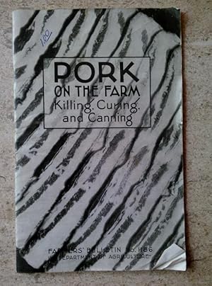 Pork on the Farm: Killing, Curing, and Canning