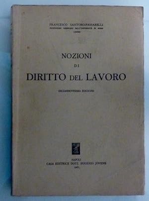 Immagine del venditore per NOZIONI DI DIRITTO DEL LAVORO Diciannovesima Edizione venduto da Historia, Regnum et Nobilia