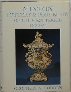 Seller image for Minton Pottery & Porcelain of the First Period 1793-1850 for sale by Newbury Books