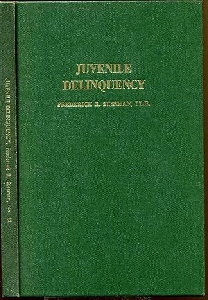 LAW OF JUVENILE DELINQUENCY