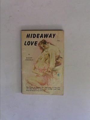 Imagen del vendedor de Hideaway Love a la venta por HALCYON BOOKS