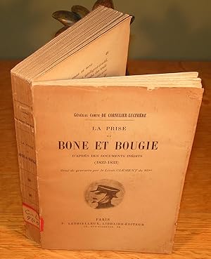 Image du vendeur pour LA PRISE DE BONE ET BOUGIE d?aprs des documents indits (1832-1833) mis en vente par Librairie Montral