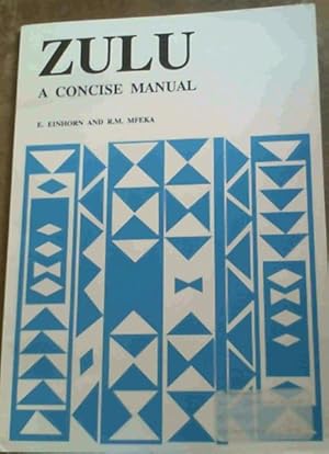Image du vendeur pour Zulu: a Concise Manual mis en vente par Chapter 1
