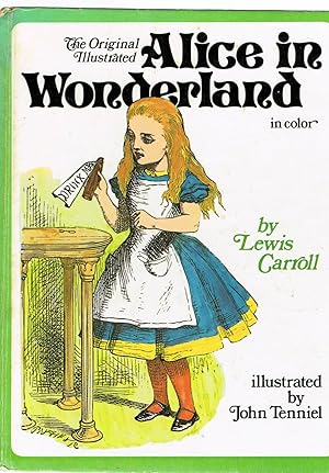 The Original Illustrated Alice in Wonderland