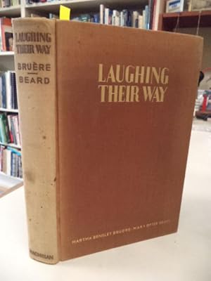 Seller image for Laughing Their Way. Women's Humor in America for sale by The Odd Book  (ABAC, ILAB)