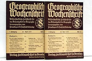 Geographische Wochenschrift. Wissenschaftliche Zeitschrift für das Gesamtgebiet der Geographie. H...