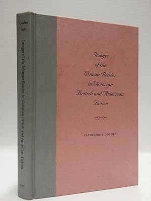 Immagine del venditore per Images of the Woman Reader in Victorian British and American Fiction venduto da Queen City Books