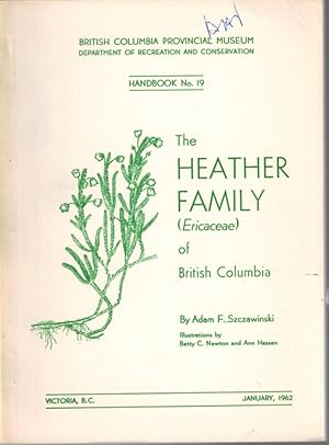 Imagen del vendedor de The Heather Family of British Columbia a la venta por Neil Williams, Bookseller