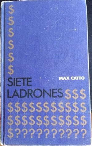 Imagen del vendedor de SIETE LADRONES. a la venta por Libreria Lopez de Araujo