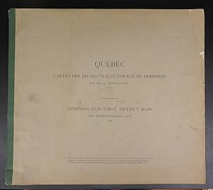 Québec: Dominion Electoral District Maps. The Representation Act. 1947/Cartes des Districts Élect...