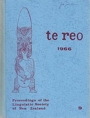 Te Reo. Vol. 9, 1966. Proceedings of the Linguistic Society of New Zealand.