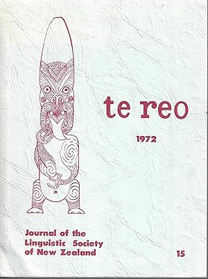 Te Reo. Vol. 15, 1972. Journal of the Linguistic Society of New Zealand.