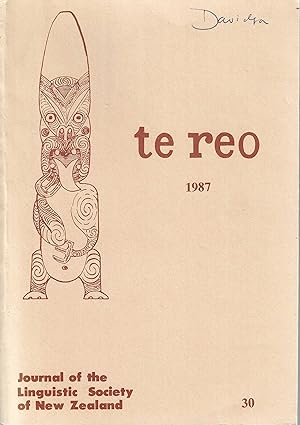 Te Reo. Vol. 30, 1987. Journal of the Linguistic Society of New Zealand.