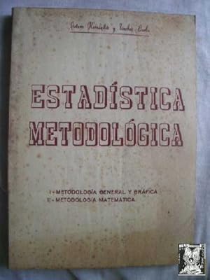 ESTADÍSTICA METODOLÓGICA