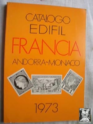 CATÁLOGO EDIFIL FRANCIA, ANDORRA, MÓNACO 1973