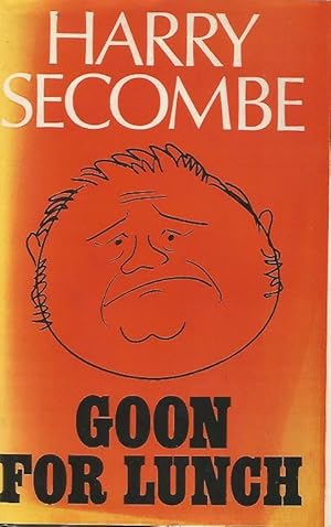 Seller image for Goon for Lunch for sale by Cameron House Books