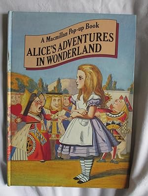 Seller image for Alice's Adventures in Wonderland: Pop-up Bk for sale by MacKellar Art &  Books