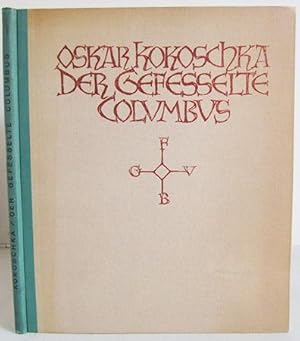 Oskar Kokoschka - Der gefesselte Kolumbus - mit 12 Lithographien (Photolithographien auf genarbte...