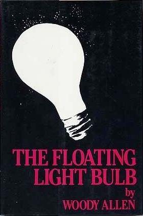 Seller image for The Floating Light Bulb for sale by Fireproof Books
