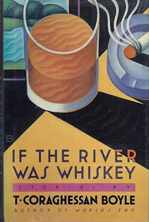 Imagen del vendedor de If the River Was Whiskey a la venta por Fireproof Books