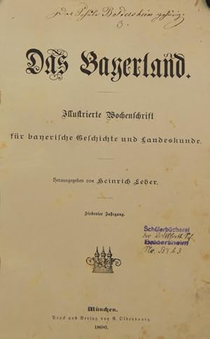 "Das Bayerland" - Illustrierte Wochenschrift für bayerische Geschichte und Landeskunde.