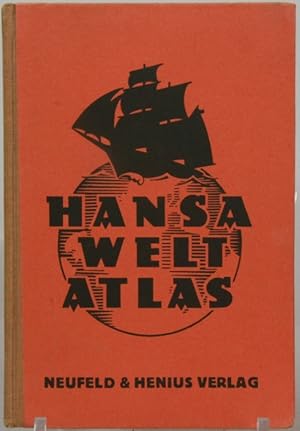 "Hansa Welt-Atlas", 63 vollständig neu gezeichnete Haupt- und Nebenkarten, 50 Diagramme, Spezialk...